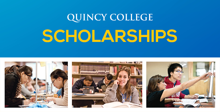 Quincy College Scholarships